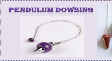 Pendulum Dowsing Workshop: Talk With Your Subconscious 